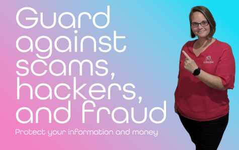 Guard against scams, hackers, and fraud