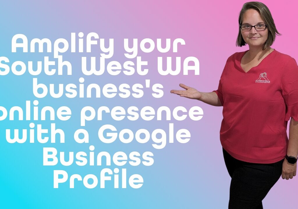 Amplify Your South West WA Business_s Online Presence with Google Business Profile - Feature Image