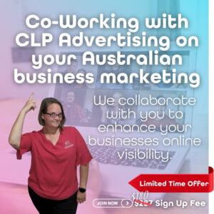 Co-Working with CLP Advertising on your Australian business marketing