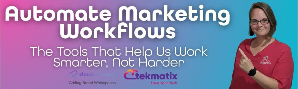 Banner photo of Ellie Clare owner of CLP Advertising & Photography Services, pointing at a heading saying " Automate Marketing Workflows"