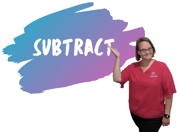 Ellie Clare pointing to ‘Subtract’ — remove distractions before you focus.